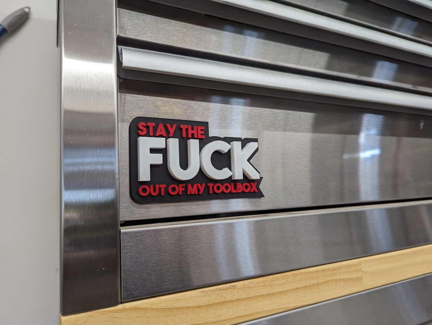 Stay The F*ck Out of My Toolbox Magnet