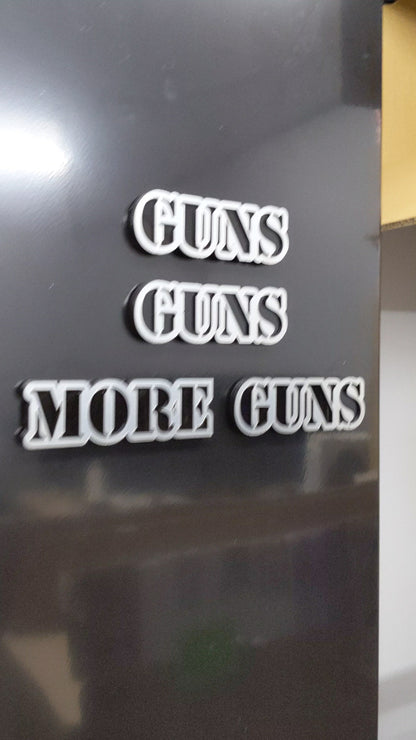 Guns Guns and More Guns Toolbox Emblems - Multiple Colors Available